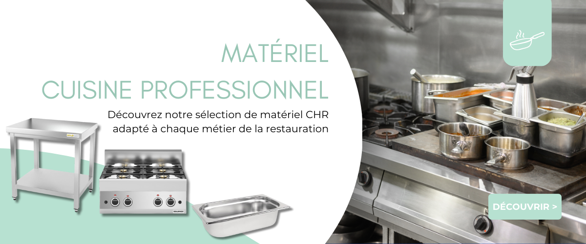 Matériel cuisine professionnel
